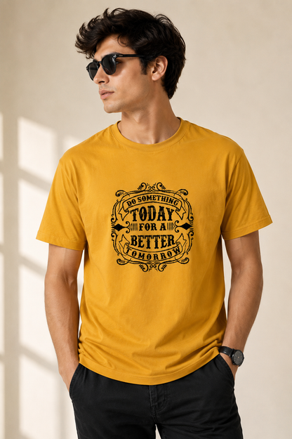Today For A Better - Premium Graphic T-Shirt