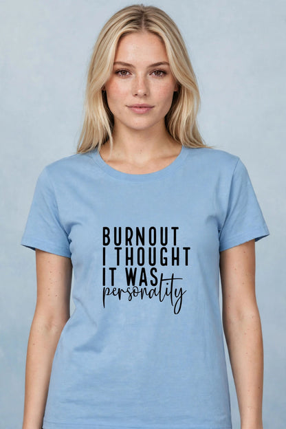 Burnout Women's Tee