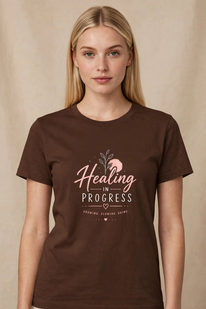 Healing In Progress  Women's Tee